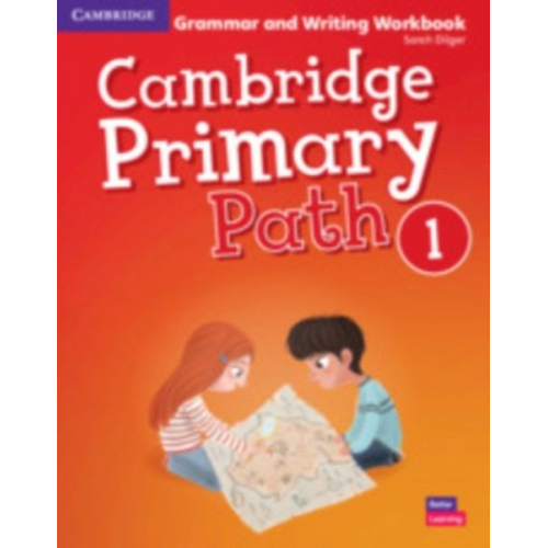 Sarah Dilger - Cambridge Primary Path Level 1 Grammar and Writing Workbook