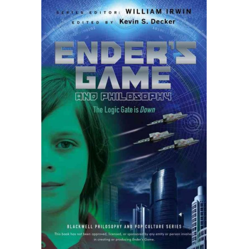 W. Irwin - Ender's Game and Philosophy