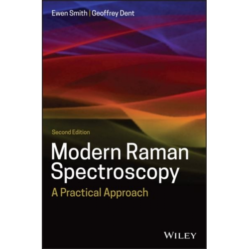 Ewen Smith Geoffrey Dent - Modern Raman Spectroscopy