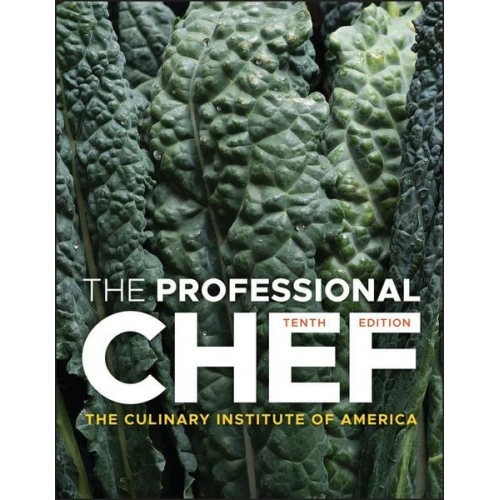 The Culinary Institute of America - The Professional Chef