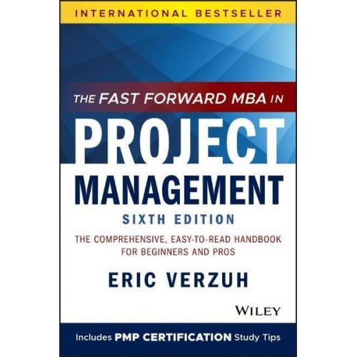 Eric Verzuh - The Fast Forward MBA in Project Management