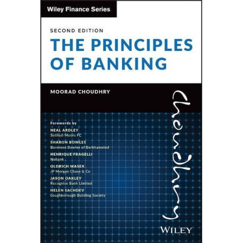 Moorad Choudhry - The Principles of Banking