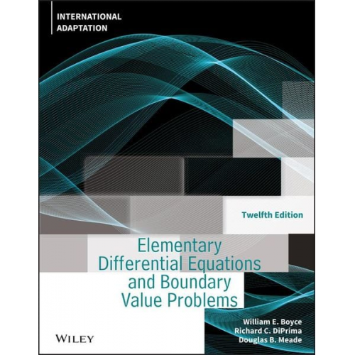 Douglas B. Meade Richard C. DiPrima William E. Boyce - Elementary Differential Equations and Boundary Value Problems, International Adaptation