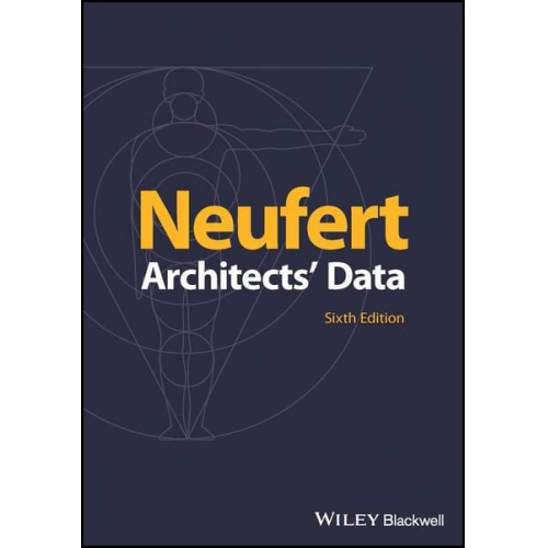 Ernst Neufert - Architects' Data