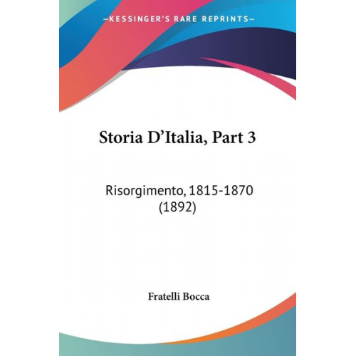 Fratelli Bocca - Storia D'Italia, Part 3