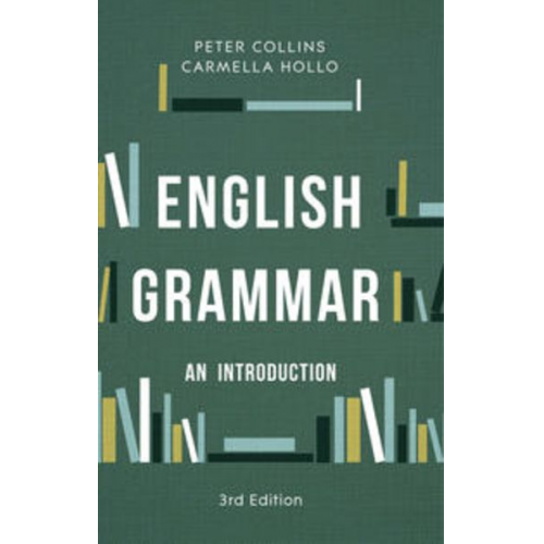 Peter Collins Carmella Hollo - English Grammar