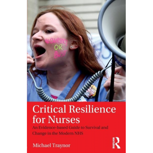 Michael Traynor - Critical Resilience for Nurses