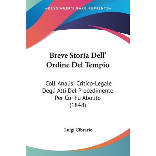 Luigi Cibrario - Breve Storia Dell' Ordine Del Tempio
