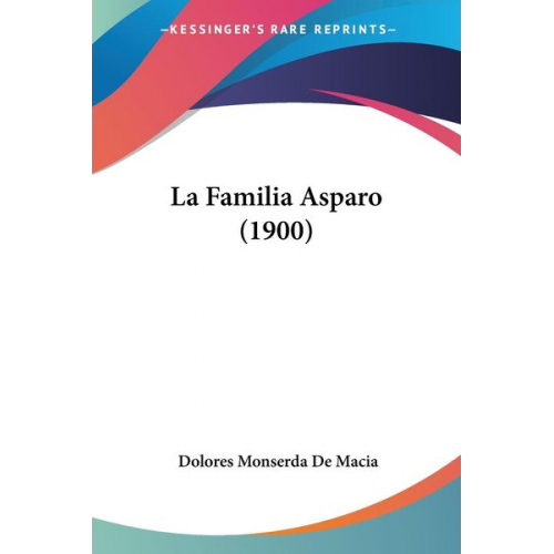 Dolores Monserda De Macia - La Familia Asparo (1900)