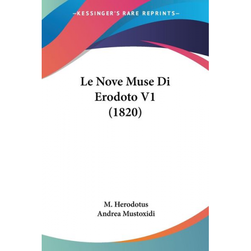 M. Herodotus - Le Nove Muse Di Erodoto V1 (1820)