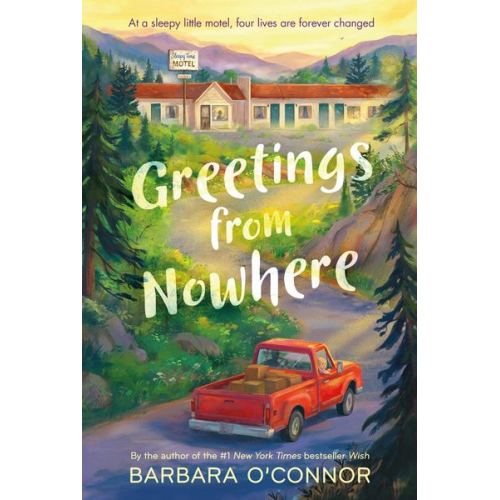 Barbara O'Connor - Greetings from Nowhere