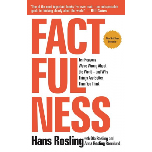 Hans Rosling Ola Rosling Anna Rosling Rönnlund - Factfulness