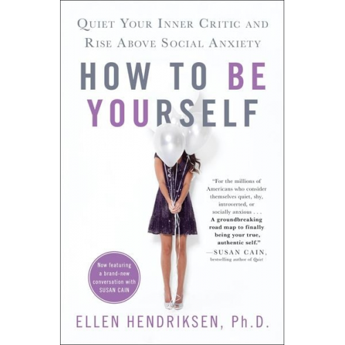 Ellen Hendriksen - How to Be Yourself