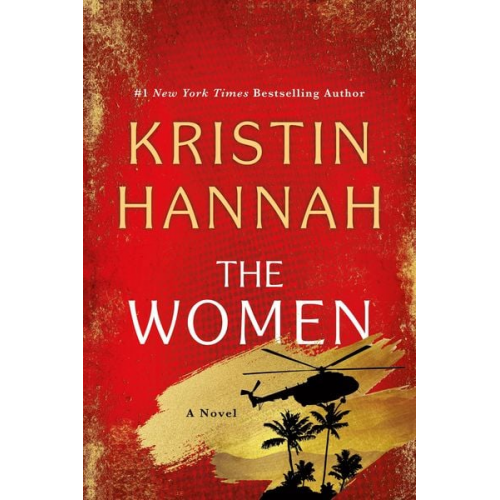 Kristin Hannah - The Women