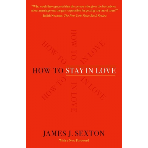 James J. Sexton - How to Stay in Love