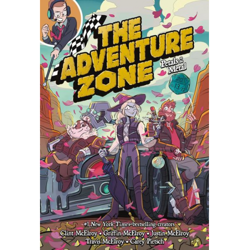 Clint McElroy Griffin McElroy Travis McElroy Justin McElroy Carey Pietsch - The Adventure Zone: Petals to the Metal