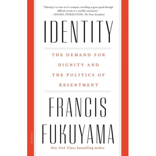 Francis Fukuyama - Identity