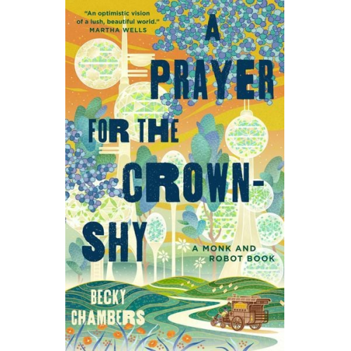 Becky Chambers - A Prayer for the Crown-Shy