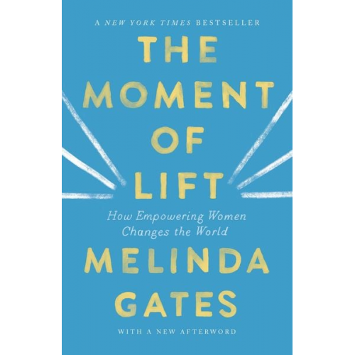 Melinda Gates - The Moment of Lift