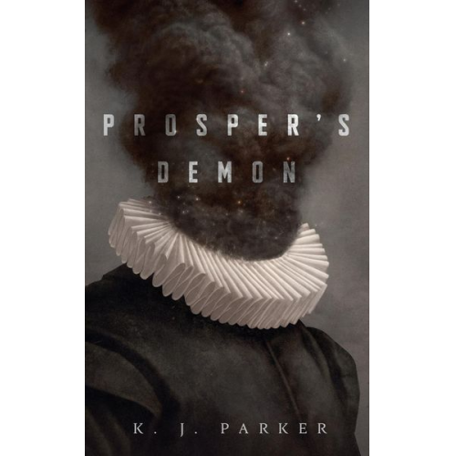 K. J. Parker - Prosper's Demon