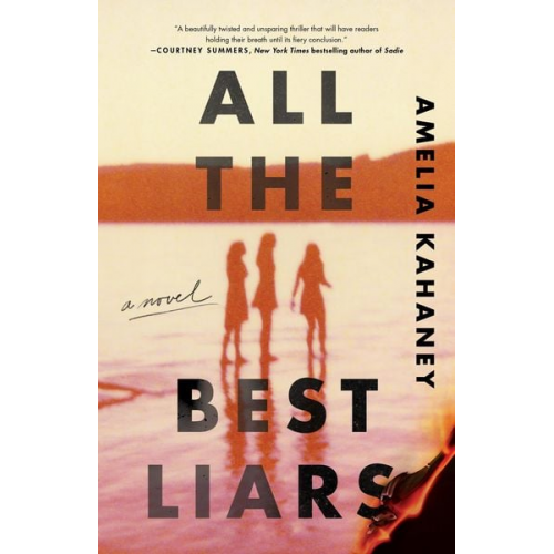 Amelia Kahaney - All the Best Liars