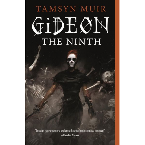 Tamsyn Muir - Gideon the Ninth