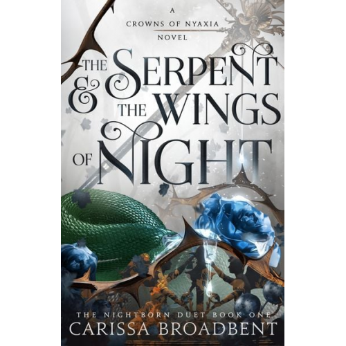 Carissa Broadbent - The Serpent & the Wings of Night