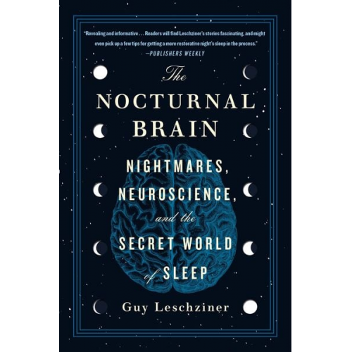 Guy Leschziner - The Nocturnal Brain