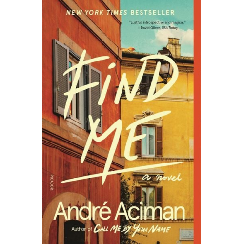 André Aciman - Find Me