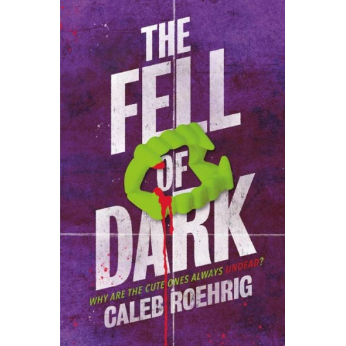 Caleb Roehrig - The Fell of Dark