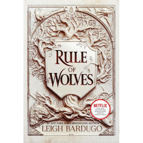 Leigh Bardugo - Rule of Wolves