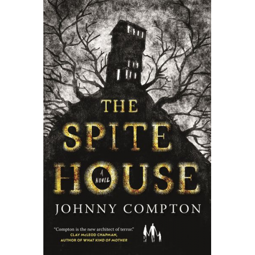 Johnny Compton - The Spite House
