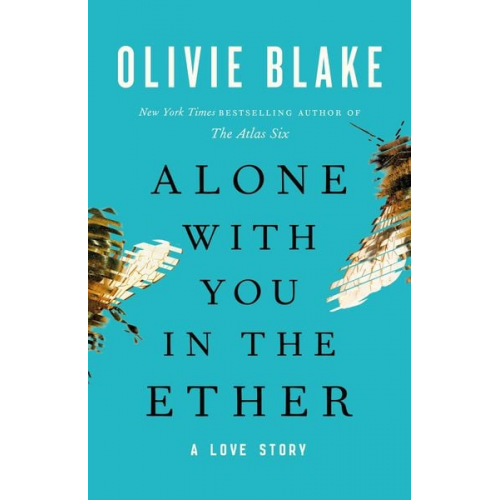 Olivie Blake - Alone with You in the Ether