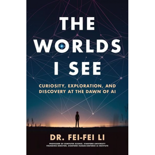 Fei-Fei Li - The Worlds I See