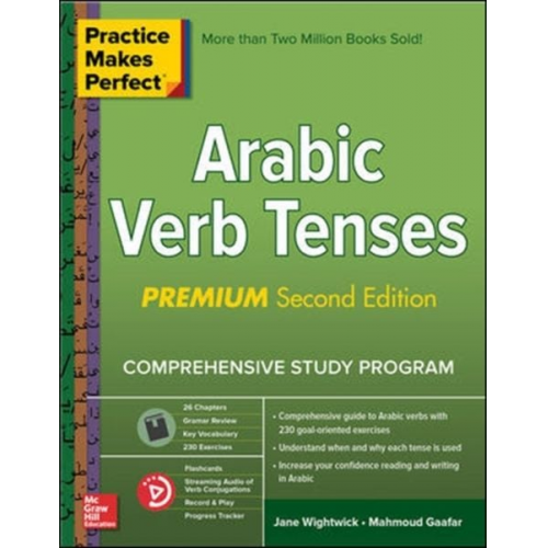 Jane Wightwick - Practice Makes Perfect: Arabic Verb Tenses, Premium Second Edition