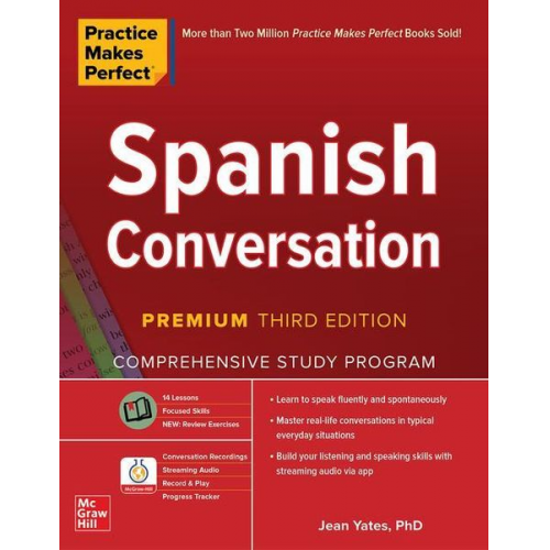 Jean Yates - Practice Makes Perfect: Spanish Conversation, Premium Third Edition