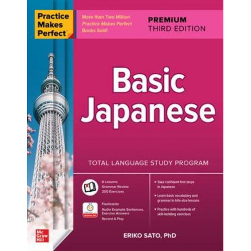 Eriko Sato - Practice Makes Perfect: Basic Japanese, Premium Third Edition