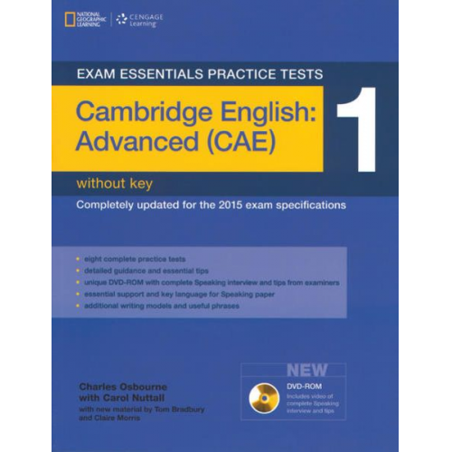 Tom Bradbury Eunice Yeates - Exam Essentials Practice Tests: Cambridge English Advanced 1 with DVD-ROM