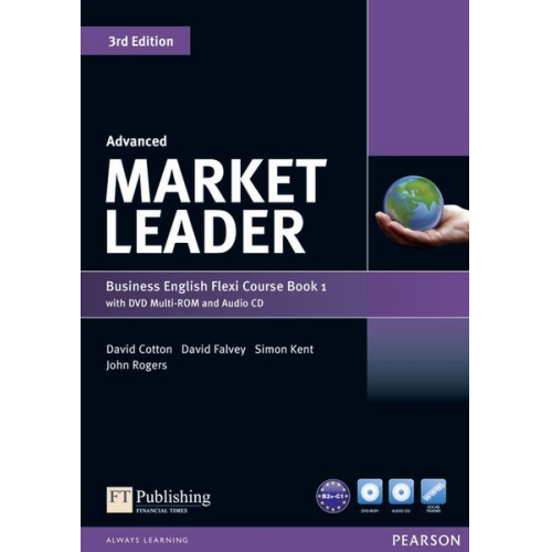 Iwona Dubicka Margaret O'Keeffe David Cotton David Falvey Simon Kent - Market Leader Advanced Flexi Course Book 1 Pack