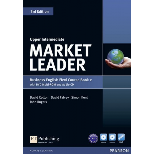 David Cotton David Falvey Simon Kent John Rogers - Market Leader Upper Intermediate Flexi Course Book 2 Pack