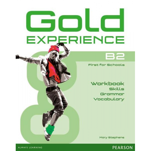 Mary Stephens - Gold Experience B2 Language and Skills Workbook