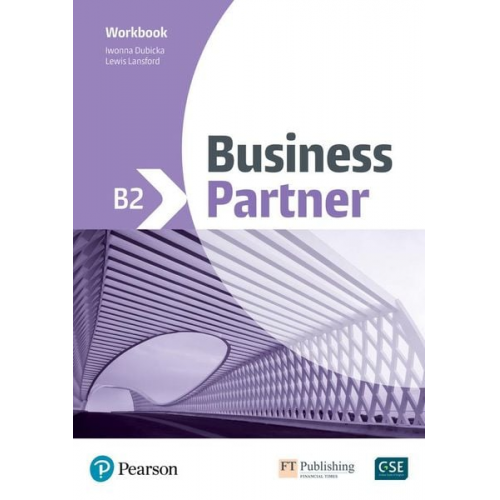 John Rogers Lewis Lansford Iwona Dubicka - Business Partner B2 Workbook