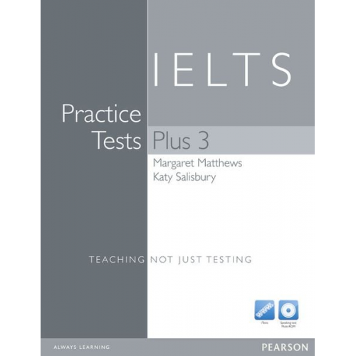 Margaret Matthews Katy Salisbury - Practice Tests Plus IELTS 3 without Key with Multi-ROM and Audio CD Pack