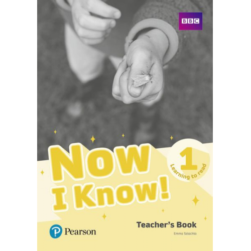 Now I Know 1 (Learning To Read) Teacher's Book plus PEP pack, m. 1 Beilage, m. 1 Online-Zugang; .