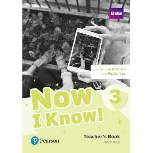 Catherine Zgouras - Now I Know 3 Teacher's Book plus PEP pack, m. 1 Beilage, m. 1 Online-Zugang; .