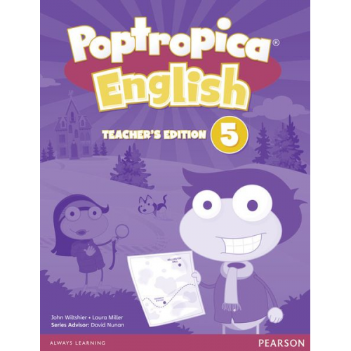 Laura Miller John Wiltshier - Miller, L: Poptropica English American Edition 5 Teacher's B