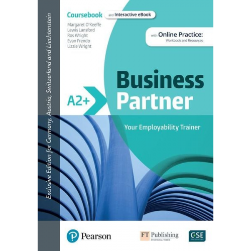 Lewis Lansford Ros Wright Lizzie Wright Mark Powell - Business Partner A2+ DACH Edition Coursebook and eBook with Online Practice