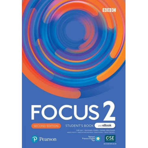 Sue Kay Beata Trapnell Vaughan Jones Bartosz Michalowski Marta Inglot - Focus 2ed Level 2 Student's Book & eBook with Extra Digital Activities & App