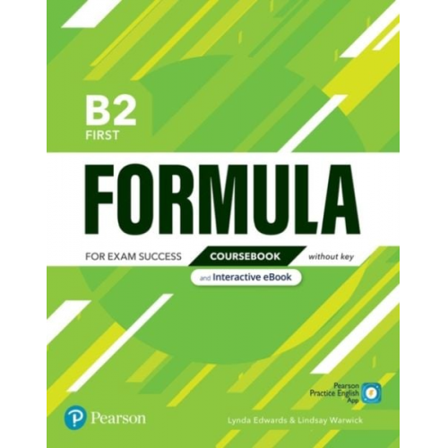 Pearson Education - Pearson Education: Formula B2 First Coursebook and Interacti