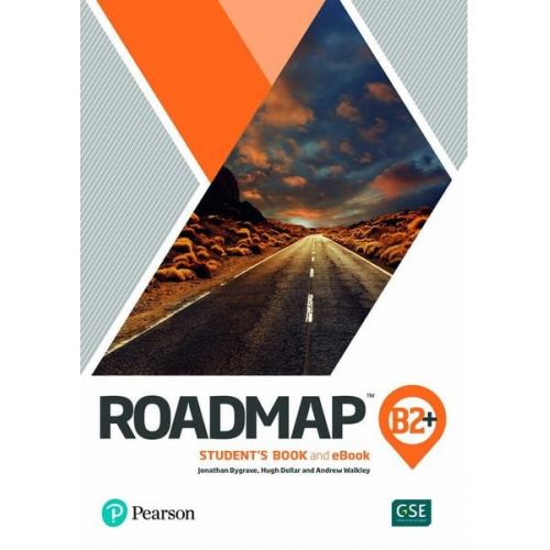 Pearson Education - Roadmap B2+ Student's Book & Interactive eBook with Digital Resources & App